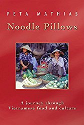 Noodle Pillows: A journey through Vietnamese food and culture