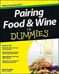 Pairing Food and Wine For Dummies