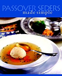 Passover Seders Made Simple (Cooking/Gardening)