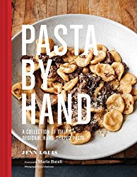 Pasta by Hand: A Collection of Italy’s Regional Hand-Shaped Pasta