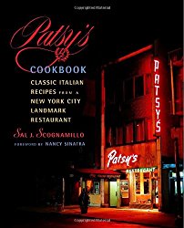 Patsy’s Cookbook: Classic Italian Recipes from a New York City Landmark Restaurant