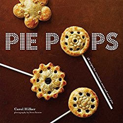 Pie Pops: Miniature sweet and savoury pies for all occasions