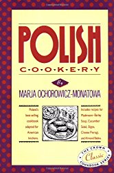 Polish Cookery : Poland’s Bestselling Cookbook Adapted for American Kitchens