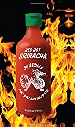 Red Hot Sriracha