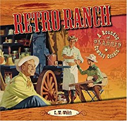 Retro Ranch: A Roundup or Classic Cowboy Cookin’