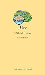 Rice: A Global History (Edible)