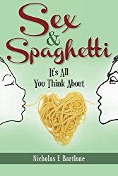 Sex & Spaghetti: It’s All You Think About