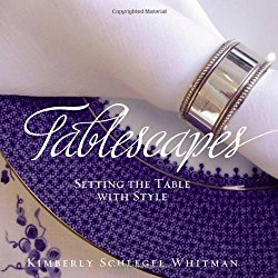 Tablescapes: Setting the Table with Style