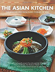The Asian Kitchen: Fabulous Recipes from Every corner of Asia [Asian Cookbook, 380 Recipes]