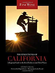 The Finest Wines of California: A Regional Guide to the Best Producers and Their Wines (The World’s Finest Wines)
