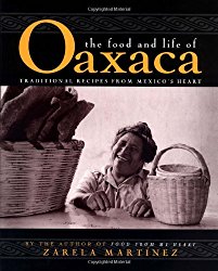 The Food and Life of Oaxaca, Mexico