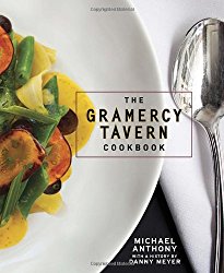 The Gramercy Tavern Cookbook