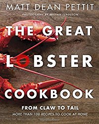 The Great Lobster Cookbook: More than 100 recipes to cook at home