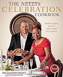 The Neelys’ Celebration Cookbook: Down-Home Meals for Every Occasion