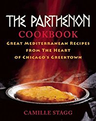The Parthenon Cookbook: Great Mediterranean Recipes from the Heart of Chicago’s Greektown
