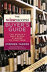 The WineAccess Buyer’s Guide: The World’s Best Wines & Where to Find Them