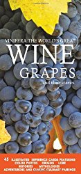 Vinifera: The World’s Great Wine Grapes and Their Stories