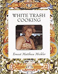 White Trash Cooking: 25th Anniversary Edition (Jargon)