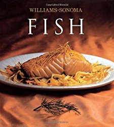 Williams-Sonoma Collection: Fish