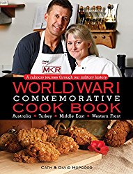 World War I Commemorative Cook Book: A Culinary Journey Through Our Military History